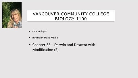 1100 Ch22 Darwin - Evolution (Descent with Modification) part II