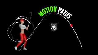 MOTION PATHS Tutorial in Blender