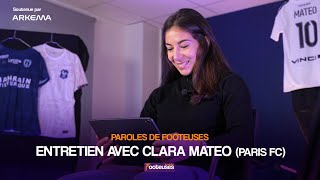 Clara Mateo - Paris FC [Paroles de Footeuses x ARKEMA]