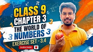 Class 9 Maths Chapter 3 Exercise 3.4 | The World of Numbers Ganita Manjari | @MathsSpy