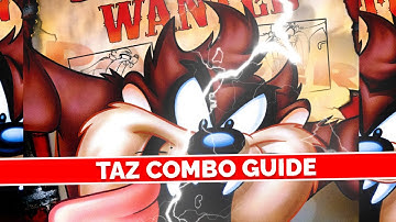 TAZ COMBO GUIDE 2024 Multiversus