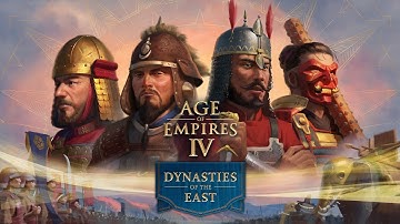 Age of Empires IV: Dynasties of the East Trailer