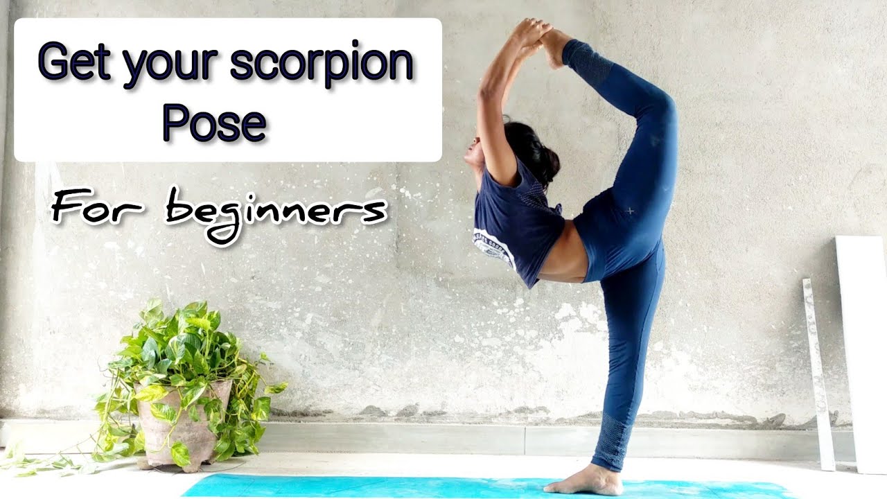 How To Do A Scorpion Pose Step By Step For Beginners Youtube Scorpion Pose Scorpion Pose Yoga Cheer Poses