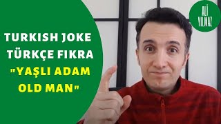 Turkish Joke / Türkçe Fıkra  \