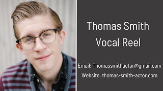 Thomas Smith - Vocal Reel