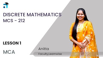 Lesson 1 (BLOCK I) Discrete Mathematics | MCS 212 | MCA | #1 IGNOU Coaching App #ignou #learnwise