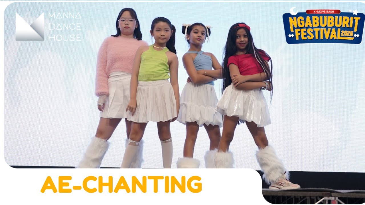 AE - CHANTING | K-MOVE BASH: NGABUBURIT FESTIVAL Vol.2 @ Lippo Mall Nusantara