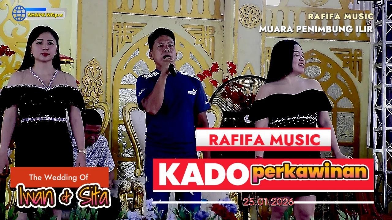 RAFIFA MUSIC TERBARU 2026  | KADO PERKAWINAN | LIVE MUARA PENIMBUNG ILIR INDRALAYA | SHAPA WG