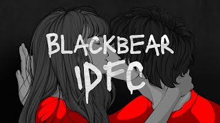 idfc - Blackbear (Tarro Remix) (Slowed + Reverb) Resimi