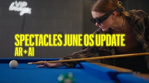 Snap Spectacles June OS Release: new AI/AR integrations, 3D asset generation, and more