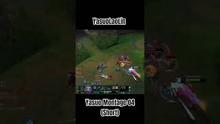 Yasuo Montage 04 (Short) #games #leagueoflegends #yasuohighlight #yasuogameplay #yasuocombos #yasuo
