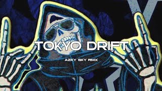 Tokyo Drift - ( Azky Sky Rmx ) Fvnky Breaks - 2026