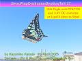 Ornithopter サーボ駆動蝶型羽ばたき機 SFOSwallowTail127 25g : 14th Flight with PTK7350 by 8.4V in Wind