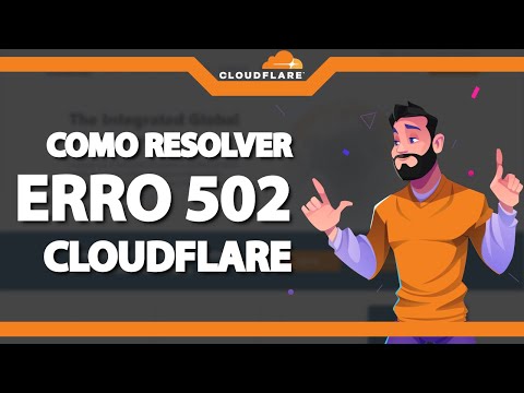 COMO RESOLVER Erro 502 do Cloudflare ATUALIZADO 2022