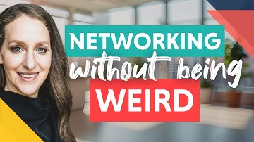Hate Networking? How to Connect Without Being Pushy or Awkward