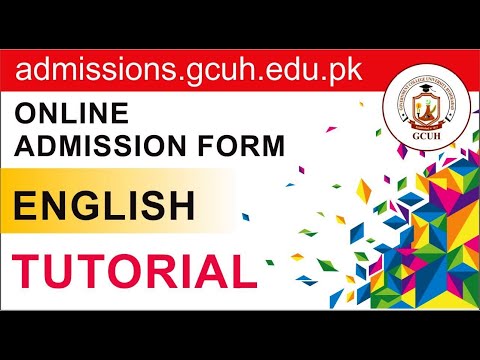 GCUH Admission Portal Tutorial - English 2021