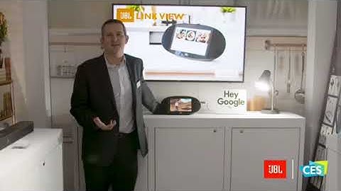 JBL at CES 2018: The all-new LINK View