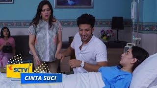 Sudah Cukup! Kehidupan Marcel Hampa Tanpa Kehadiran Suci | Cinta Suci - Episode 305