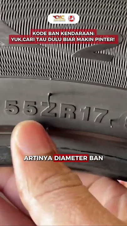 Cara baca kode ban kendaraan #banmobil #ban #mobil #otomotif #edukasi #kursusmekanik #ojcautocourse