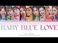 Twice  baby blue love color coded hanromeng lyrics