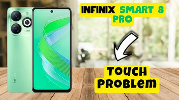 Touch Problem Infinix Smart 8 Pro || How to solve the touch issues || Touch not working