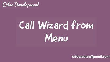 How To Call Wizard From Menu Item Odoo