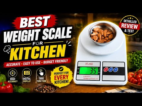 Best weight scale for kitchen | Best kitchen weighing scale | Best Kitchen Weighing Scale in India