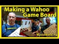 woodworking wahoo game board
