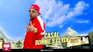 Mc Magal -Casal BONNIE E CLYDE (GR6 Filmes)Dj Russo