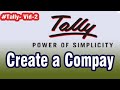 How to make a company in Tally, Company Creation in Tally, Create Company, Video 2