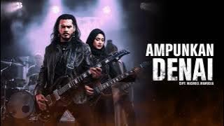 🔥 Ampunkan Denai – Cipt. Masroel Mamudja | Versi Metal Epik Paling Ganas 🔥