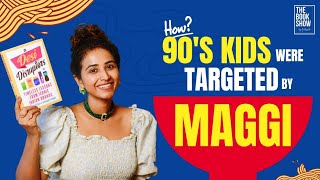 History of Maggi - Not A Paid Promotion | The Book show Ft RJ Ananthi | Desi Disruptors #rjananthi 