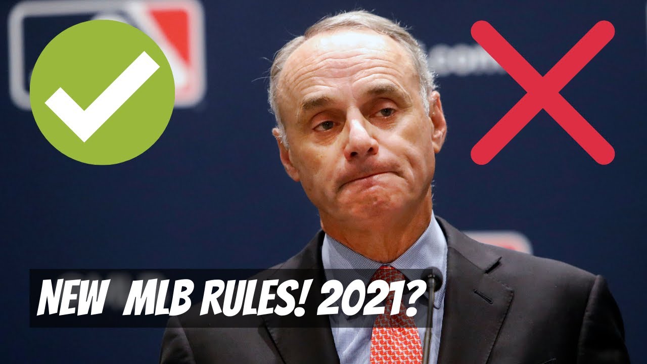 Rule Changes From 2020 To 2021!? - MLB - YouTube