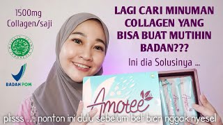 REVIEW MINUMAN COLLAGEN AMOOTEE SI PEMUTIH BADAN #reviewamoote #minumanpemutihbadan #minumancolalgen