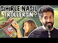 MENDİL VE BOZUK PARAYLA ARKADAŞLARINIZI NASIL TROLLERSİNİZ? #TROL SİHİR