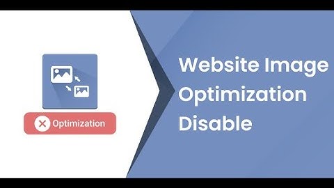 Odoo Apps - Website Image Optimization Disable | Odoo 15