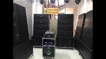 Trả góp chỉ 5 triệu/1 tháng sở hữu dàn loa array 135 triệu tại Nhạc Việt Media
