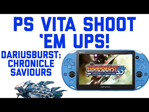 Dariusburst: Chronicle Saviours on PS Vita - Shoot &rsquo;em ups on PSVita