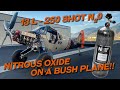 NOS on a Bush Plane 😳 🤠 - 13L 250 Shot Nitrous Oxide - Part 1 | Scrappy #39