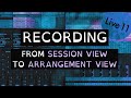 Recording from Session View to the Arrangement View | Ableton Live 11