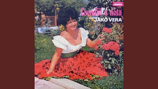 Video thumbnail of "Vera Jako - Ne szidjatok soha engem"