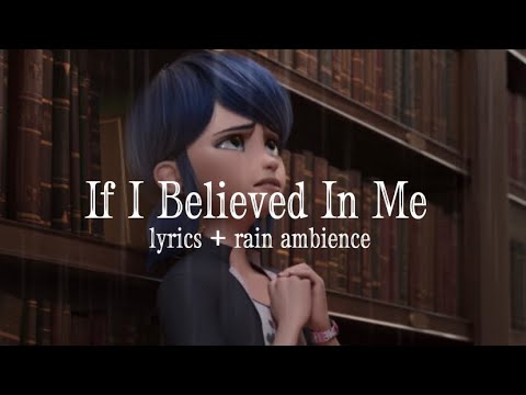 miraculous awakening: if i believed in me (slowed+reverb) + rain ambience ♡