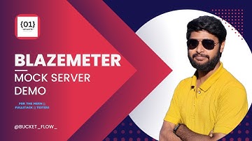 BlazeMeter Demo || Mock server demo in Blazemter || How to create mock server  #bucketflow