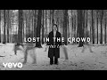 Marius Lerho Lost In The Crowd Official Video
