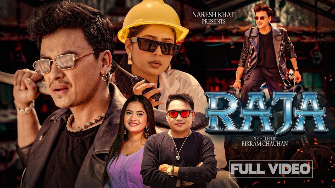 RAJA - राजा  - Naresh Khati & Eleena Chauhan Ft. Paul Shah & Garima Sharma | New Nepali Song 2082