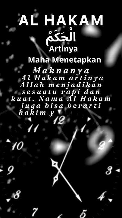 Al Hakam الْحَكَمُ Artinya Maha Menetapkan #bersyukur