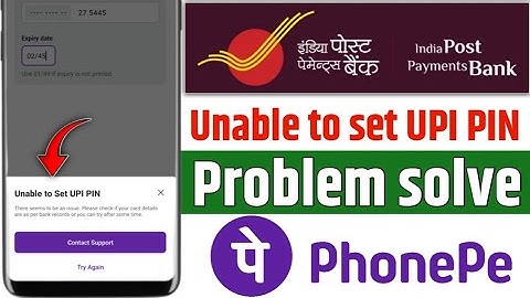 Unable To Set UPI PIN Ippb Bank me Phonepe | phonepe Ippb Bank Unable To Set UPI PIN problem solve