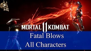 Mortal Kombat 11 | Fatal Blows | All Characters