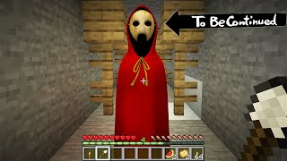I FOUND scary SOMETHING in MINECRAFT - To Be Continued