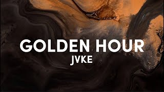 JVKE - Golden Hour (lyrics)